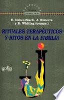 Rituales terapéuticos y ritos en la familia