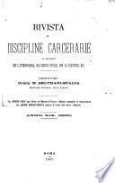 Rivista di discipline carcerarie in relazione con l'antropologia, col diritto penale, con la statistica ecc