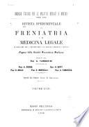 Rivista sperimentale di freniatria e di medicina legale, in relazione con l'antropologia e le scienze giuridiche e sociali