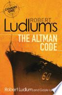Robert Ludlum's The Altman Code