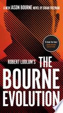 Robert Ludlum's The Bourne Evolution