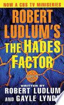 Robert Ludlum's The Hades Factor