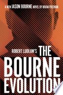 Robert Ludlum'sTM the Bourne Evolution