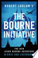 Robert Ludlum'sTM The Bourne Initiative