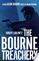 Robert Ludlum'sTM the Bourne Treachery
