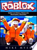 Roblox Los Chistes y Memes más Memorables y Divertidos