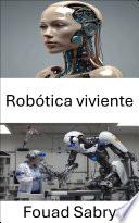 Robótica viviente