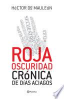 Roja oscuridad
