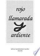 Rojo llamarada y ardiente