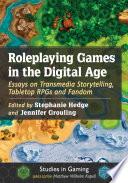 Roleplaying Games in the Digital Age