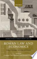 Roman Law and Economics