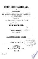 Romancero castellano ó colección de antiguos romances populares de los españoles