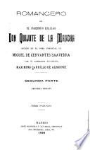 Romancero de El ingenioso hidalgo Don Quijote de la Mancha, sacado de la obra inmortal de Miguel de Cervantes Saavedra