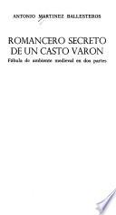 Romancero secreto de un casto varón