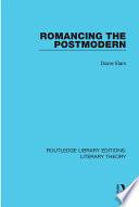 Romancing the Postmodern