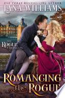 Romancing the Rogue
