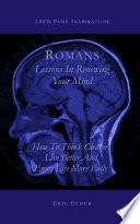 Romans: Lessons in Renewing Your Mind