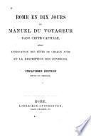 Rome en dix jours, ou Manuel du voyageur dans cette capitale