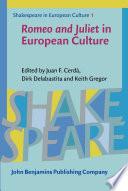 Romeo and Juliet in European Culture
