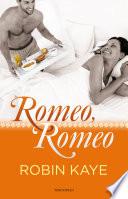 Romeo, Romeo