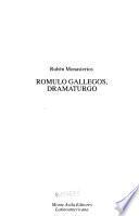 Rómulo Gallegos, dramaturgo