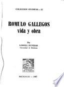 Rómulo Gallegos, vida y obra