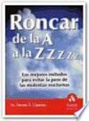 RONCAR DE LA A A LA ZZzz