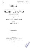 Rosa y Flor de oro