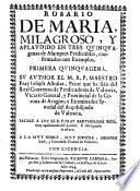 Rosario de María, milagroso y aplaudido en tres quinquagenas