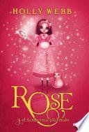 Rose y el fantasma plateado (Rose 4)