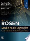 Rosen. Medicina de urgencias: conceptos y práctica clínica