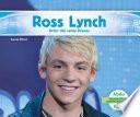 Ross Lynch: Actor del Canal Disney (Ross Lynch: Disney Channel Actor)