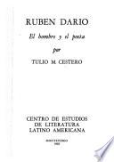 Rubén Darío, el hombre y el poeta