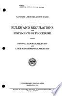 Rules and Regulations and Statements of Procedure, Labor Management Relations Act