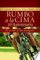 Rumbo a la Cima 10