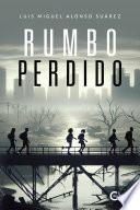 Rumbo perdido