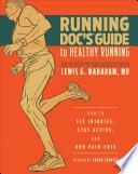 Running Doc's Guide to Healthy Running