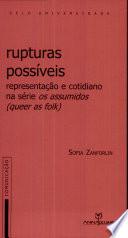 Rupturas possíveis