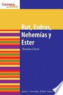 Rut, Esdras, Nehemias Y Ester
