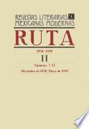 Ruta 1938-1939 II, números 7-12, diciembre de 1938 – mayo de 1939