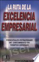 Ruta a la Excelencia Empresarial
