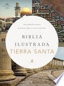 Rvr 1960 Biblia Ilustrada de la Tierra Santa, Tapa Dura