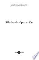 Sábados de súper acción