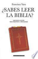 ¿Sabes leer la biblia?