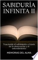 SABIDURÍA INFINITA II