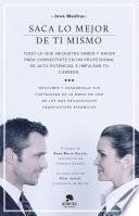Saca lo mejor de ti mismo