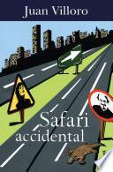 Safari accidental