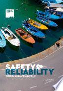 Safety and Reliability. Theory and Applications