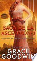 Saga de la ascensión: 3