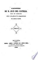 Sainetes con un discurso sobre este genero de composiciones por Adolfo de Castro